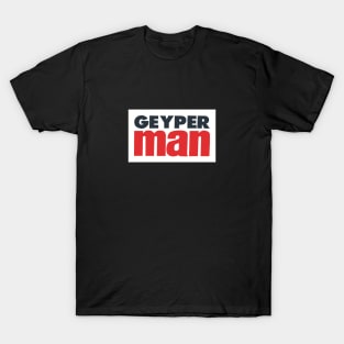 Geyperman | Geyper | Fanart | Fan art T-Shirt